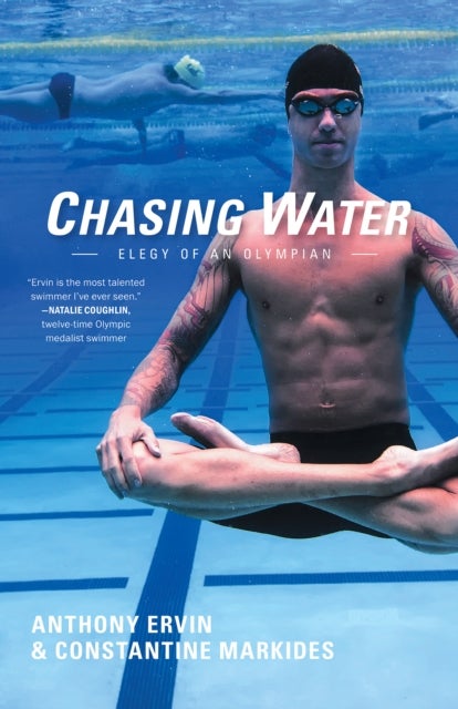 Chasing Water - Elegy of an Olympian