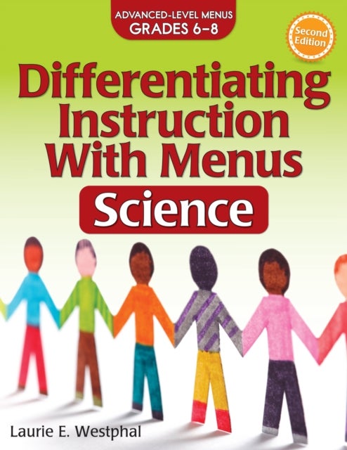 Differentiating Instruction With Menus - Science (Grades 6-8)