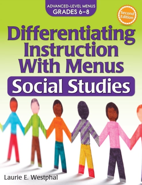 Differentiating Instruction With Menus - Social Studies (Grades 6-8)