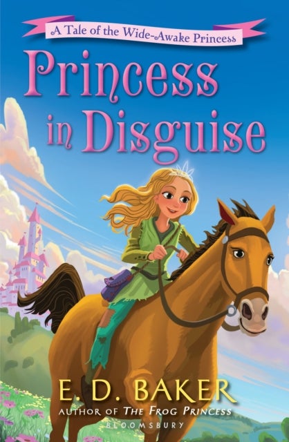 Princess in Disguise - A Tale of the Wide-Awake Princess