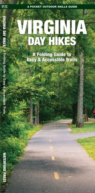 Virginia Day Hikes - A Folding Guide to Easy and Accessible Trails