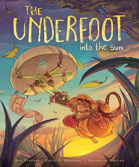 The Underfoot Vol. 2 - Into the Sun