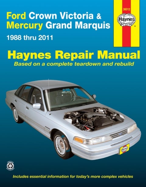 Ford Crown Victoria & Mercury Grand Marquis (1988-2011) (Covers all fuel-injected models) Haynes Rep - 1988-2011