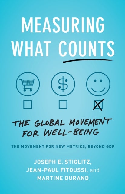 Measuring What Counts - The Global Movement for Well-Being