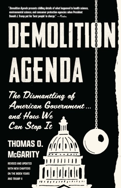Demolition Agenda - The Dismantling American Government . . . And How We Can Stop It