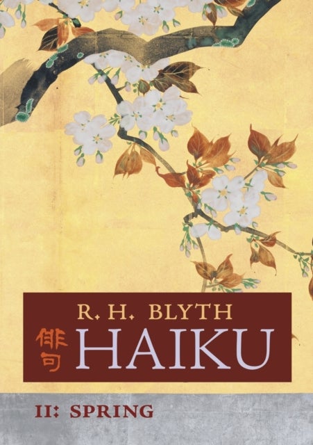 Haiku (Volume II) - Spring