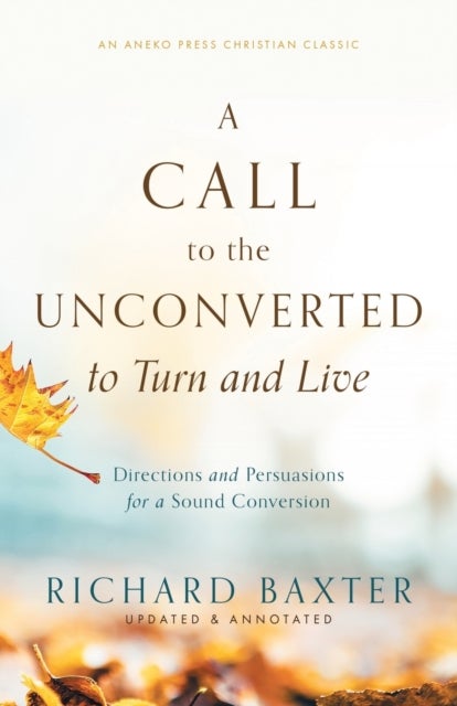 A Call to the Unconverted to Turn and Live - Directions and Persuasions for a Sound Conversion