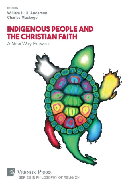 Indigenous People and the Christian Faith - A New Way Forward