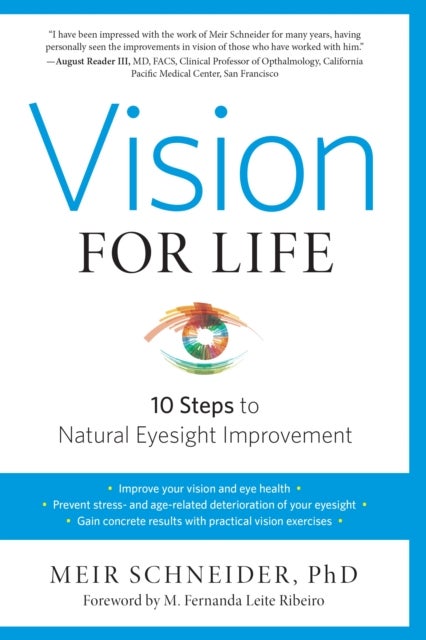 Vision for Life, Revised Edition - Ten Steps to Natural Eyesight Improvement