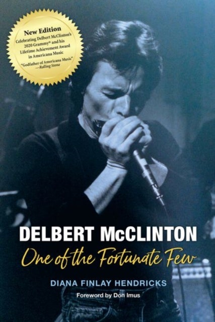 Delbert McClinton - One of the Fortunate Few