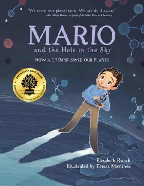 Mario and the Hole in the Sky - How a Chemist Saved Our Planet