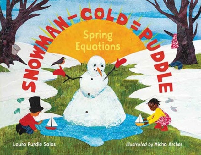 Snowman - Cold = Puddle - Spring Equations