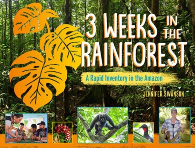 3 Weeks in the Rainforest - A Rapid Inventory in the Amazon