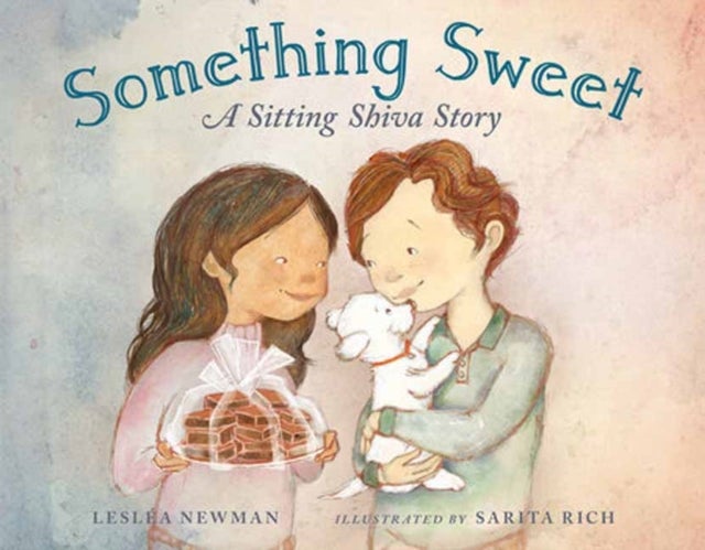 Something Sweet - A Sitting Shiva Story