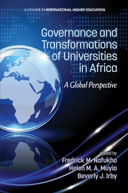 Governance and Transformations of Universities in Africa - A Global Perspective