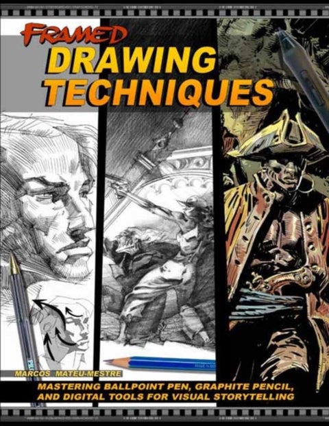 Framed Drawing Techniques - Mastering Ballpoint Pen, Graphite Pencil, and Digital Tools for Visual Storytelling