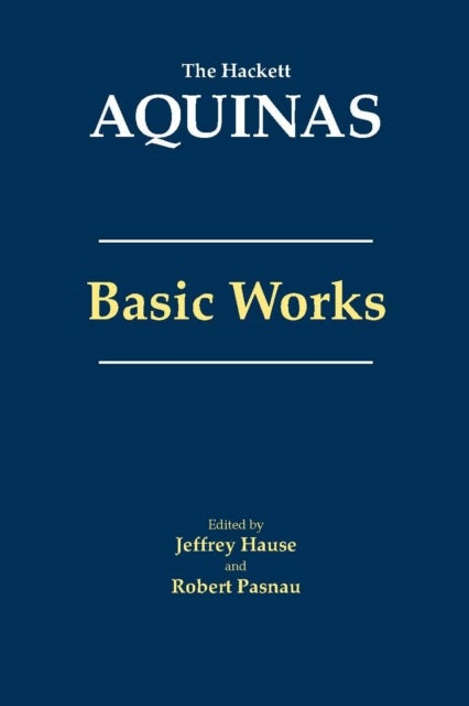 Aquinas: Basic Works - Basic Works