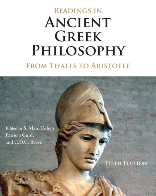 Readings in Ancient Greek Philosophy - From Thales to Aristotle
