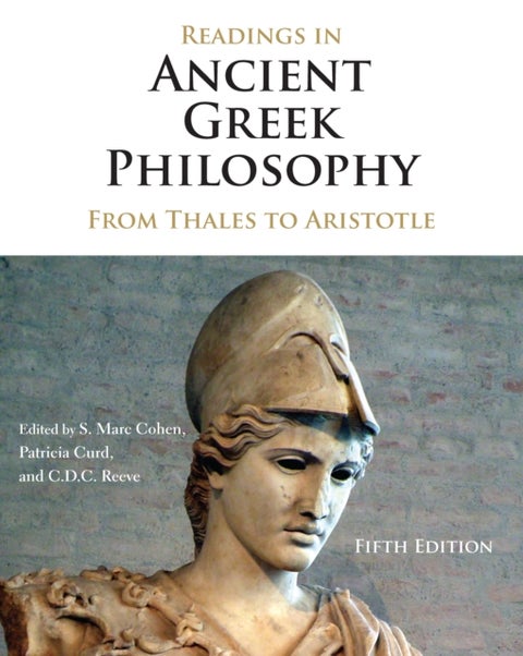 Readings in Ancient Greek Philosophy - From Thales to Aristotle