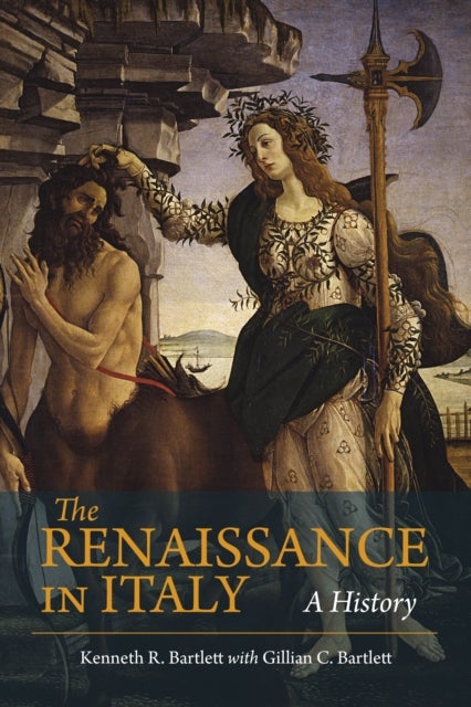 The Renaissance in Italy - A History