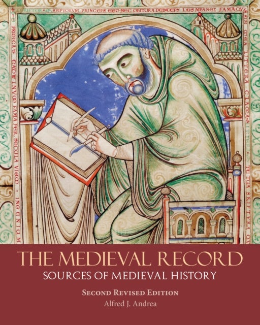 The Medieval Record - Sources of Medieval History