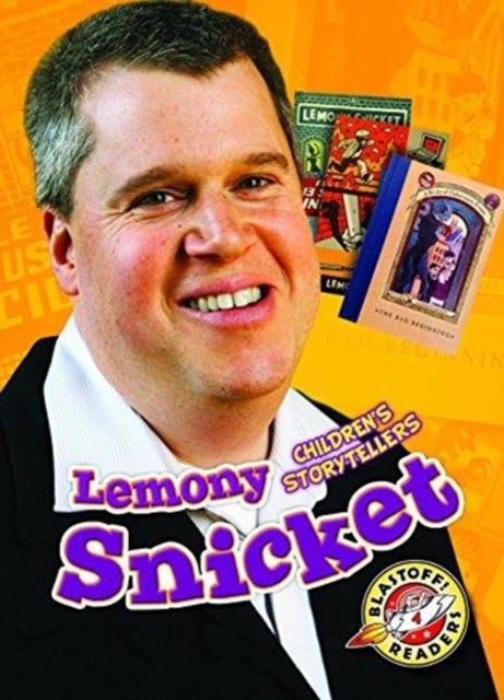Lemony Snicket - Children's Storytellers