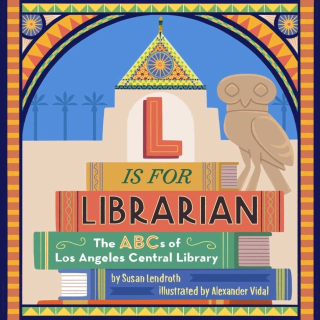 L is for Librarian - The ABCs of Los Angeles Central Library