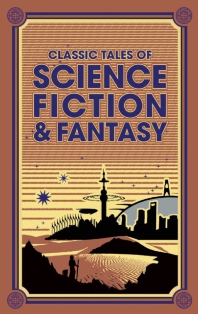 Classic Tales of Science Fiction & Fantasy - Canterbury Leather-bound Classics