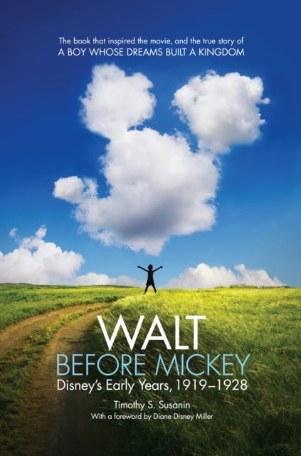 Walt Before Mickey - Disney’s Early Years, 1919–1928