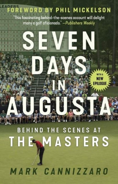 Seven Days in Augusta - Behind the Scenes At the Masters