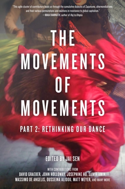 The Movements of Movements - Part 2: Rethinking Our Dance