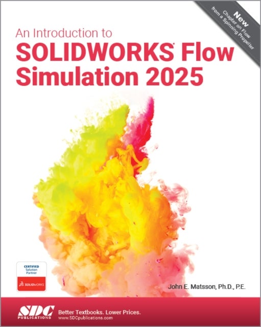 An Introduction to SOLIDWORKS Flow Simulation 2025