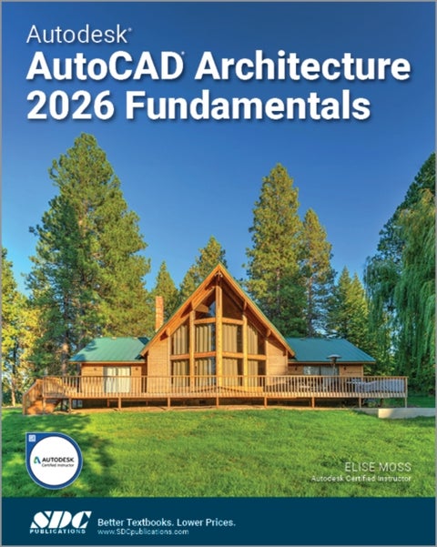 Autodesk AutoCAD Architecture 2026 Fundamentals