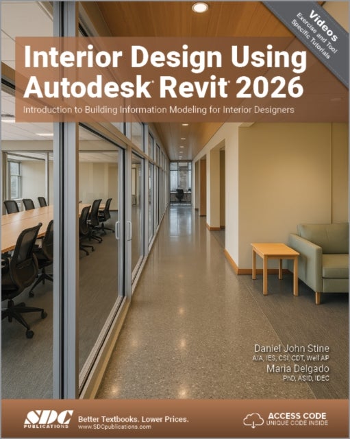 Interior Design Using Autodesk Revit 2026 - Introduction to Building Information Modeling for Interior Designers