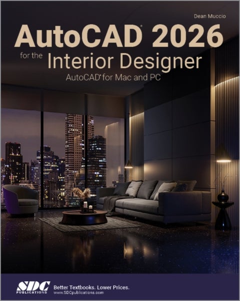 AutoCAD 2026 for the Interior Designer - AutoCAD for Mac and PC