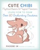 Cute Chibi Mythical Beasts & Magical Monsters
