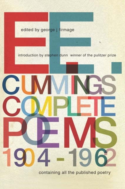 E. E. Cummings - Complete Poems, 1904-1962