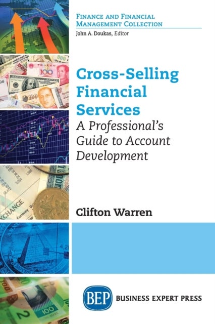 Cross-Selling Financial Services - A Professional's Guide to Account Development
