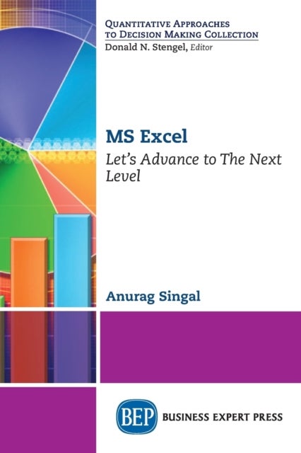 MS Excel - Let's Advance to the Next Level