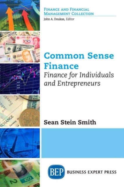Common Sense Finance - Finance for Individuals and Entrepreneurs