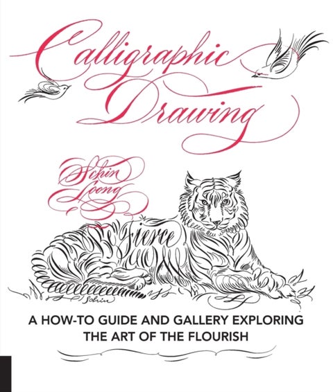 Calligraphic Drawing - A how-to guide and gallery exploring the art of the flourish