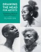 Drawing the Head for Artists