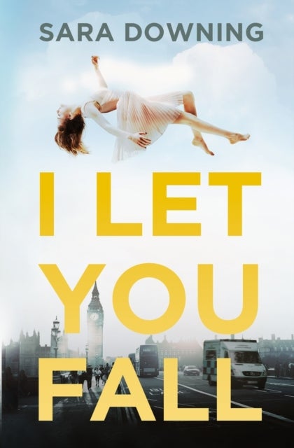 I Let You Fall - A Romantic Drama