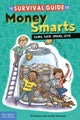 The Survival Guide for Money Smarts