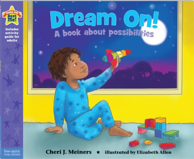 Dream On! - A book about possibilities