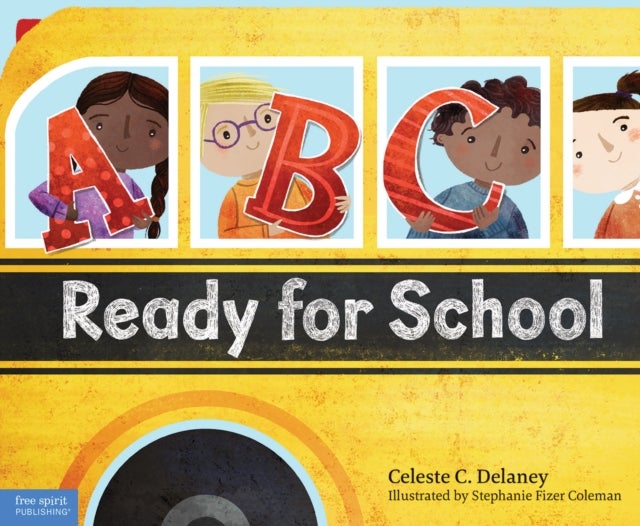 ABC Ready for School - An Alphabet of Social Skills
