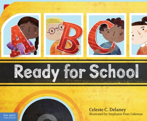ABC Ready for School - An Alphabet of Social Skills