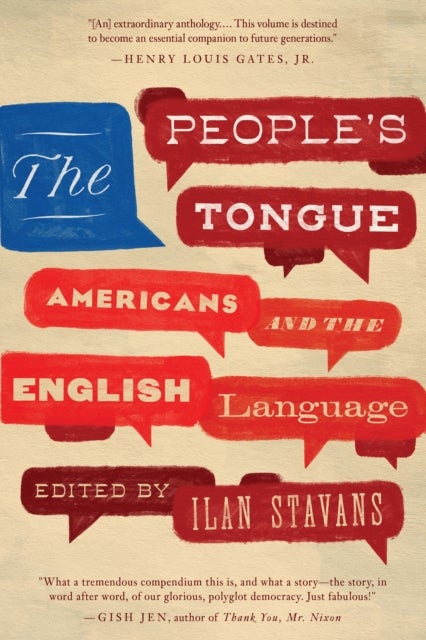 The People's Tongue - Americans and the English Language