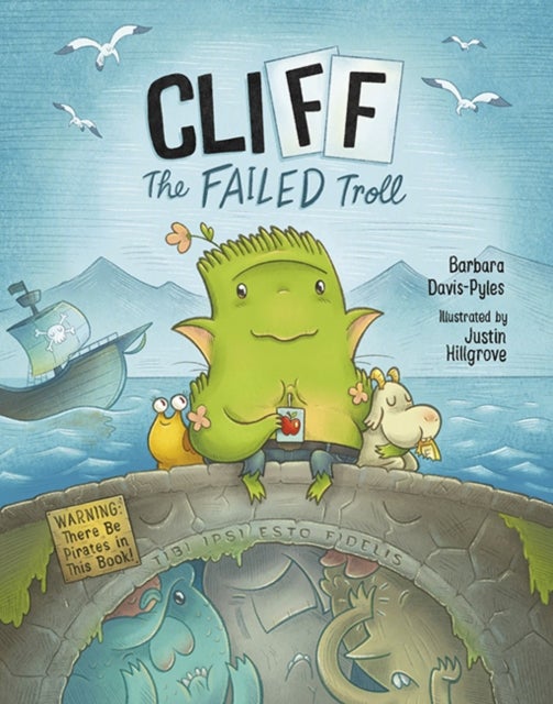 Cliff the Failed Troll - Warning: There Be Pirates in This Book!
