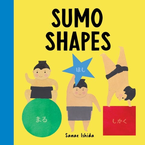 Sumo Shapes - (Shape Books for Toddlers 1-3)